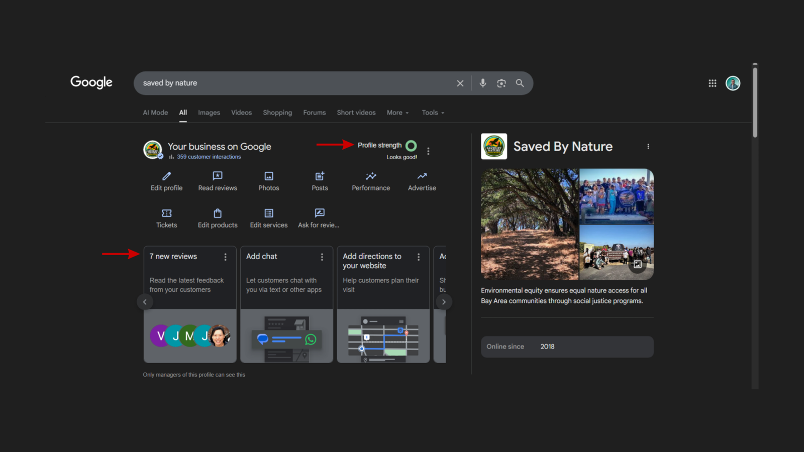 Google Business Profile dashboard for Saved By Nature viewed from the "saved by nature" Google Search result showing profile strength rated "Looks good!" with a red arrow pointing to it, 359 customer interactions displayed below the profile name, a notification of 7 new reviews with a red arrow pointing to it, and management options including Edit profile, Read reviews, Photos, Posts, Performance, and Advertise