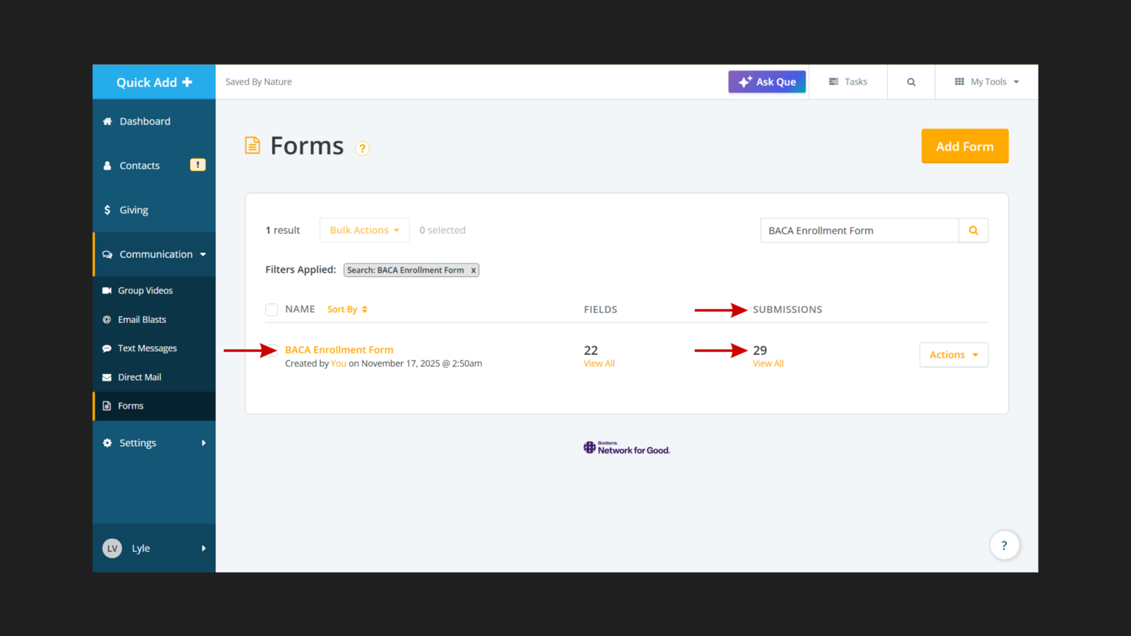 Network for Good Forms dashboard for Saved By Nature filtered by "BACA Enrollment Form" showing one result: BACA Enrollment Form with 22 fields and 29 submissions, created by You on November 17 2025 at 2:50am, with red arrows pointing to the form name and the submissions count