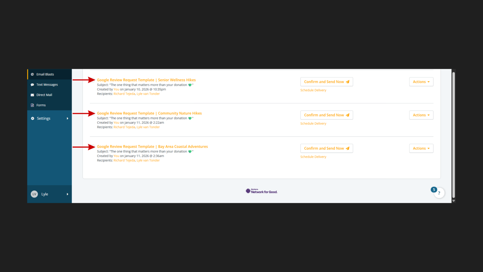 Network for Good Email Blasts list for Saved By Nature showing three Google Review Request templates with red arrows pointing to each: Google Review Request Template Senior Wellness Hikes created January 10 2026 at 10:35pm, Google Review Request Template Community Nature Hikes created January 11 2026 at 2:22am, and Google Review Request Template Bay Area Coastal Adventures created January 11 2026 at 2:36am — each with subject line "The one thing that matters more than your donation".